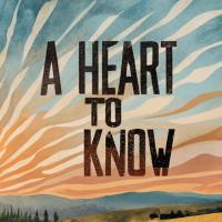 A Heart to Know